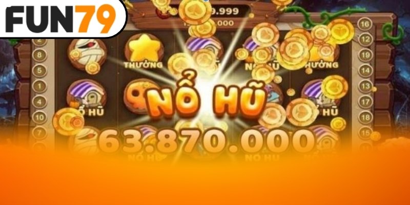 Người chơi điều chỉnh mức quay và theo dõi trạng thái hũ