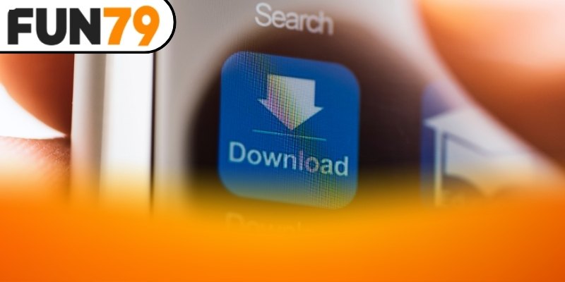 Những ưu điểm vượt trội khi cài đặt app Fun79